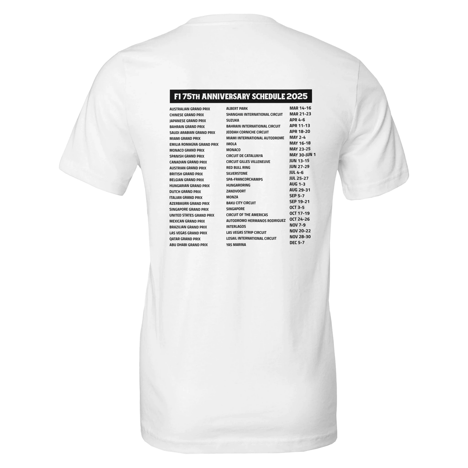 F1 fan merch short sleeved white t-shirt featuring 75th anniversary tour date schedule