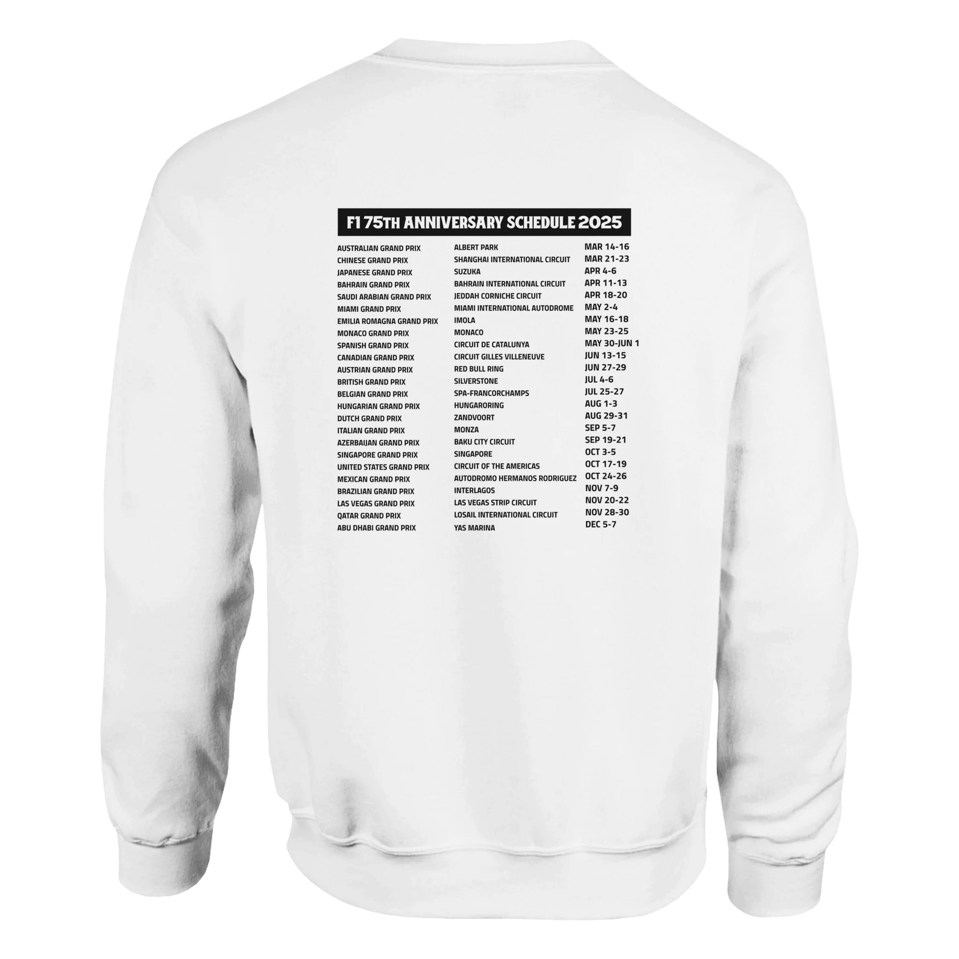 Long sleeved white F1 fan merch hoodie with the 2025 schedule
